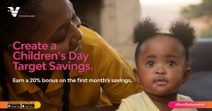 Celebrate Children's Day by Saving Smart with our Target Savings Plan